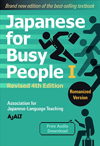 Japanese for Busy People Book 1: Romanized: Revised 4th Edition (free audio download) (Japanese for Busy People Series-4th Edition, Band 1) von Kodansha USA